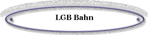  LGB Bahn 